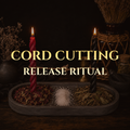Cord Cutting & Release Ritual